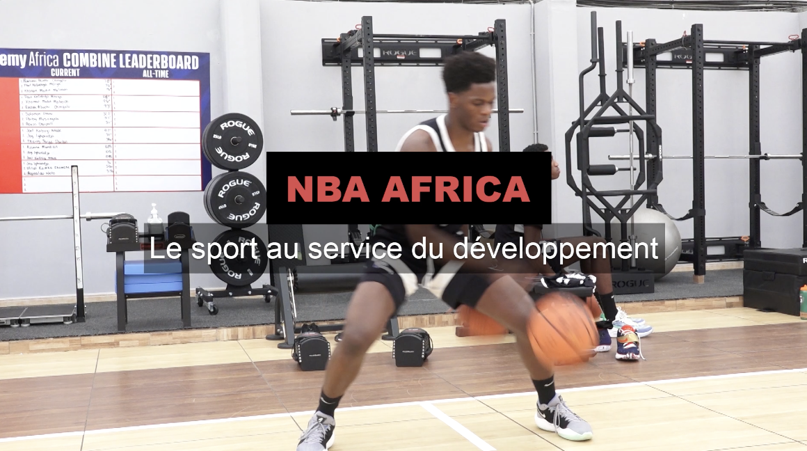 NBA Africa: quand le sport se met au service du développement